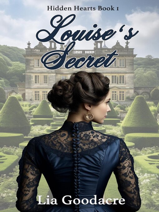 Title details for Louise's Secret by Lia Goodacre - Available